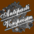Antipasti - Vorspeisen