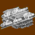 Al Forno - Aus dem Ofen
