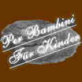 Per Bambini - Für Kinder